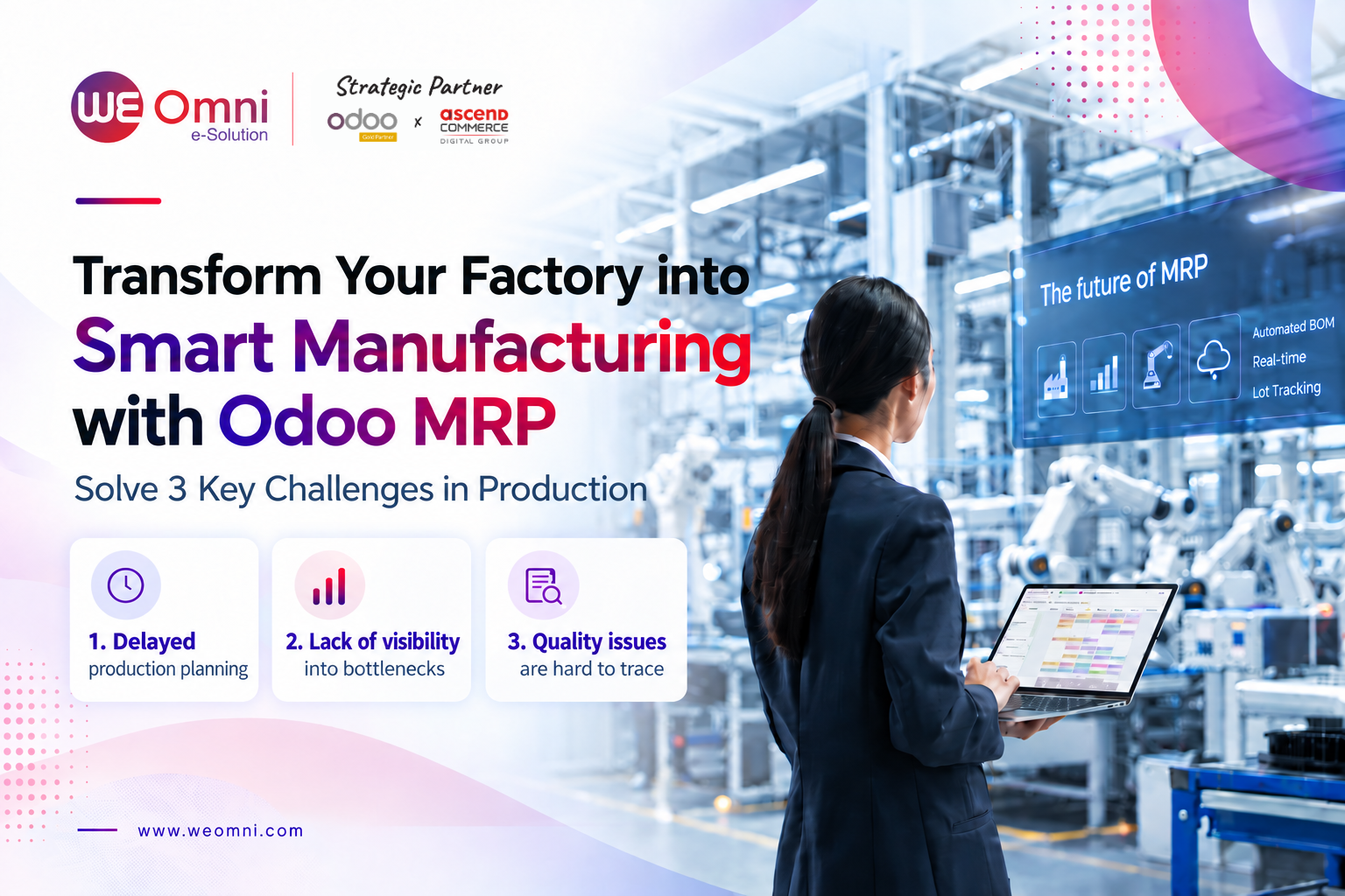 Solve 3 Common Production Challenges! Transform Your Factory into Smart Manufacturing with Odoo MRP